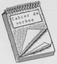 "Cahier de verbes"