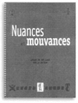 Nuances et Mouvances.