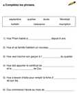 Exercice Complétez les phrases