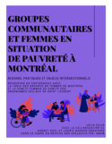 Groupes communautaires et femmes en situation de pauvreté à Montréal [ressource électronique] : besoins pratiques et enjeux intersectionnels